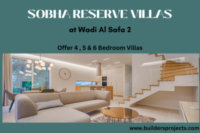 Sobha Reserve Villas Dubai – Discover The True Definition Of Luxury